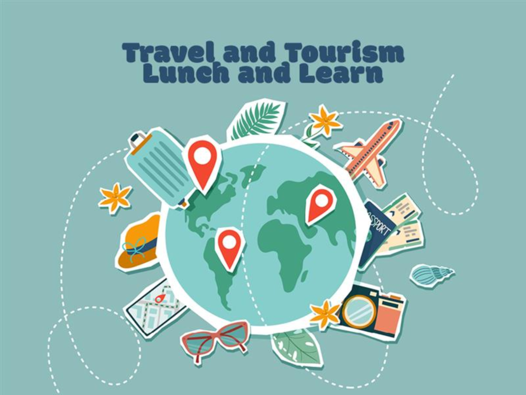 Travel and Tourism - World Destinations Lunch and Learn